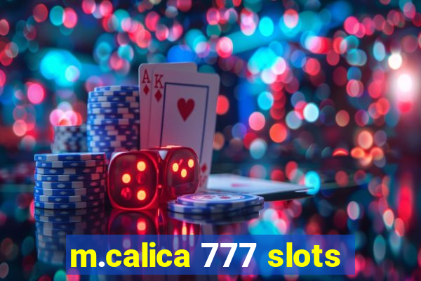 m.calica 777 slots